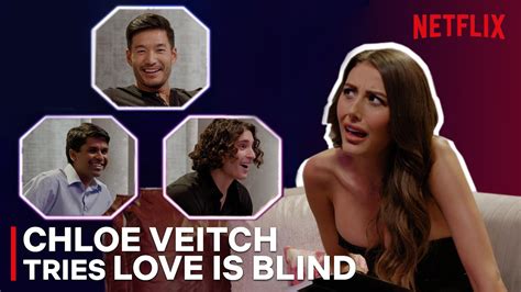 love is blind chloe|Chloe Veitch Tries Love is Blind 